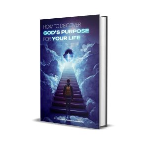 HOW TO DISCOVER GOD'S PURPOSE FOR YOUR LIFE BY OLAMIDE JULIUS OLADIPUPO